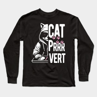 Cat Pervert Long Sleeve T-Shirt